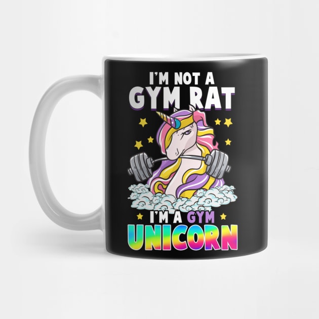 Unicorns Im Not A Gym Rat Im A Gym Unicorn by E